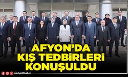 Afyon’da kış tedbirleri konuşuldu