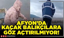 Afyon’da kaçak balıkçılara göz açtırılmıyor!