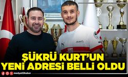 Şükrü Kurt’un yeni adresi belli oldu