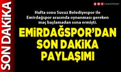 Emirdağspor’dan son dakika paylaşımı