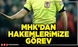 MHK’dan hakemlerimize görev