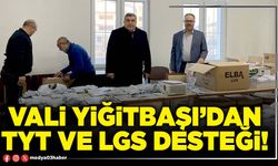 Vali Yiğitbaşı’dan TYT ve LGS desteği!