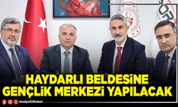 Haydarlı Beldesine Gençlik Merkezi yapılacak