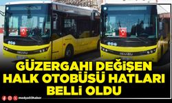 Güzergahı değişen Halk Otobüsü hatları belli oldu