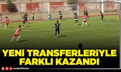 Yeni transferleriyle farklı kazandı