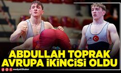 Abdullah Toprak Avrupa ikincisi oldu