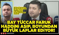 Bay tüccar Faruk haddini aşıp, boyundan büyük laflar ediyor!