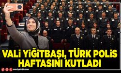 Vali Yiğitbaşı, Türk Polis haftasını kutladı