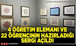 4 öğretim elemanı ve 22 öğrencinin hazırladığı sergi açıldı