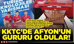 KKTC’de Afyon’un gururu oldular!