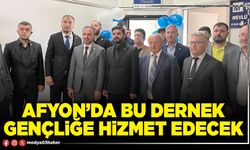 Afyon’da bu dernek gençliğe hizmet edecek