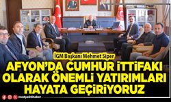 Afyon’da Cumhur İttifakı olarak önemli yatırımları hayata geçiriyoruz
