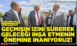 Geçmişin izini sürerek geleceği inşa etmenin önemine inanıyoruz!