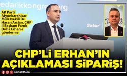 CHP’li Erhan’ın açıklaması sipariş!