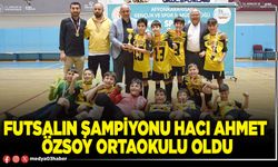 Futsalın Şampiyonu Hacı Ahmet Özsoy Ortaokulu oldu