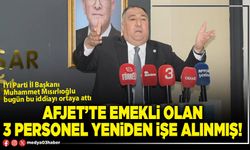 AFJET’te emekli olan 3 personel yeniden işe alınmış!