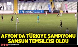 Afyon’da Türkiye Şampiyonu Samsun temsilcisi oldu