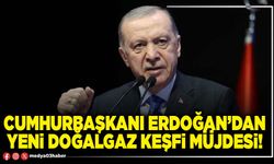 Cumhurbaşkanı Erdoğan’dan yeni doğalgaz müjdesi!