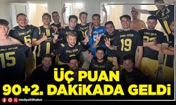 Üç puan 90+2. dakikada geldi