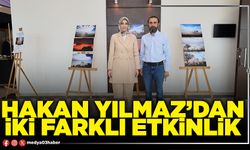 Hakan Yılmaz’dan iki farklı etkinlik