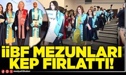 İİBF mezunları kep fırlattı!