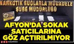 Afyon’da sokak satıcılarına göz açtırılmıyor