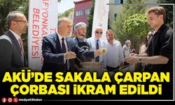AKÜ’de sakala çarpan çorbası ikram edildi