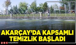 Akarçay’da kapsamlı temizlik başladı