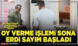 Oy verme işlemi sona erdi sayım başladı