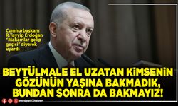 Beytülmale el uzatan kimsenin gözünün yaşına bakmadık, bundan sonra da bakmayız!