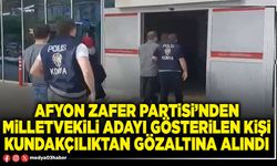 Afyon Zafer Partisi’nden Milletvekili adayı gösterilen kişi kundakçılıktan gözaltına alındı