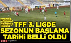 TFF 3. Ligde sezonun başlama tarihi belli oldu