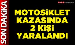 Motosiklet kazasında 2 kişi yaralandı