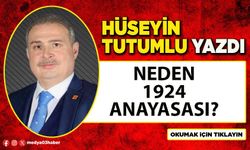 NEDEN 1924 ANAYASASI?