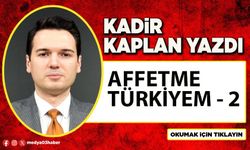 Affetme Türkiyem - 2