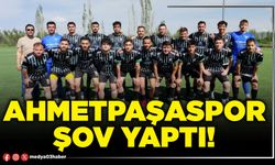 Ahmetpaşaspor şov yaptı!