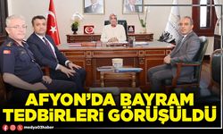 Afyon’da bayram tedbirleri görüşüldü