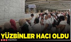 Yüzbinler Hacı oldu
