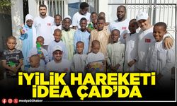 İyilik Hareketi İdea Çad’da