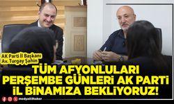 Tüm Afyonluları Perşembe günleri AK Parti il binamıza bekliyoruz!