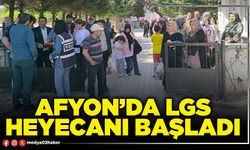 Afyon’da LGS heyecanı başladı