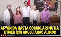 Afyon’da hasta çocukları mutlu etmek için akülü araç alındı!
