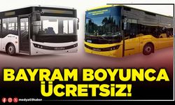 Bayram boyunca ücretsiz!
