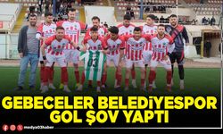 Gebeceler Belediyespor gol şov yaptı