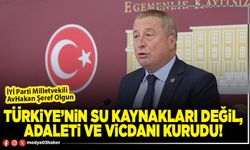 Türkiye’nin su kaynakları değil, adaleti ve vicdanı kurudu!
