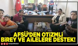 AFSÜ’den otizmli birey ve ailelere destek!
