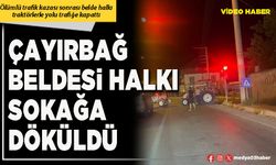 Çayırbağ Beldesi halkı sokağa döküldü