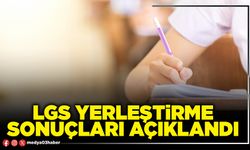 LGS yerleştirme sonuçları açıklandı