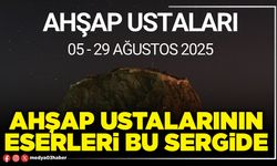 Ahşap ustalarının eserleri bu sergide