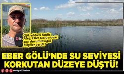 Eber Gölü’nde su seviyesi korkutan düzeye düştü!